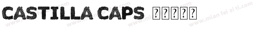 Castilla Caps字体转换